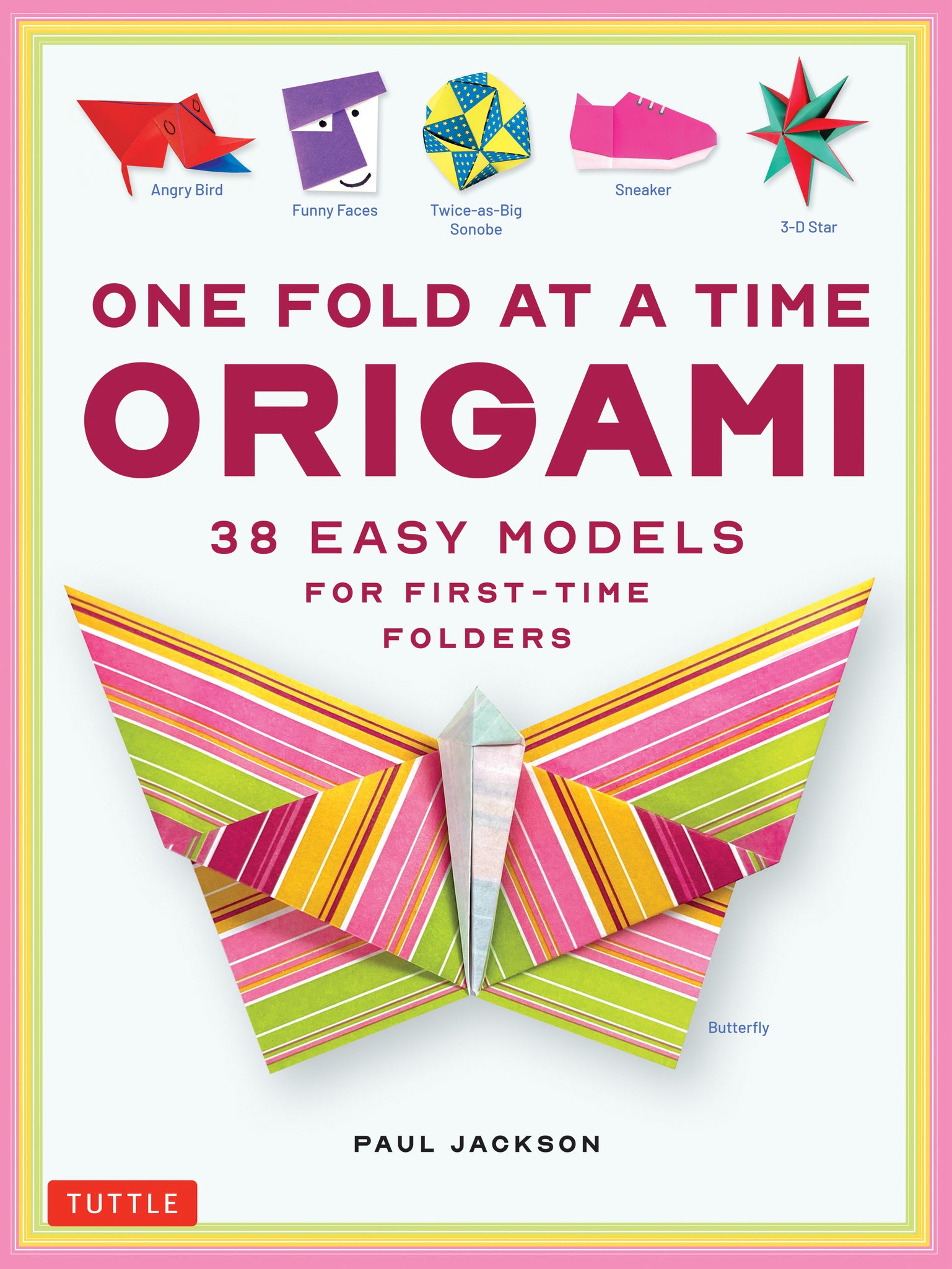Cover image for One Fold at a Time Origami ISBN 9784805318997